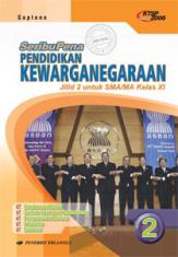 SeribuPena: Pendidikan Kewarganegaraan untuk SMA/MA Kelas XI (KTSP 2006) (Jilid 2)